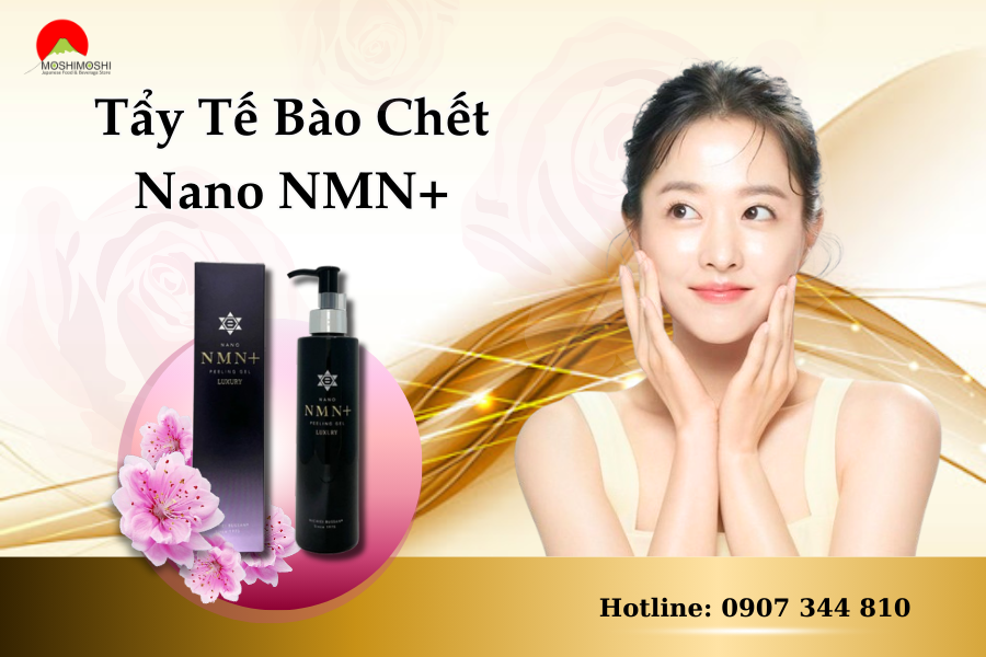 Tẩy tế bào chết Nano NMN+