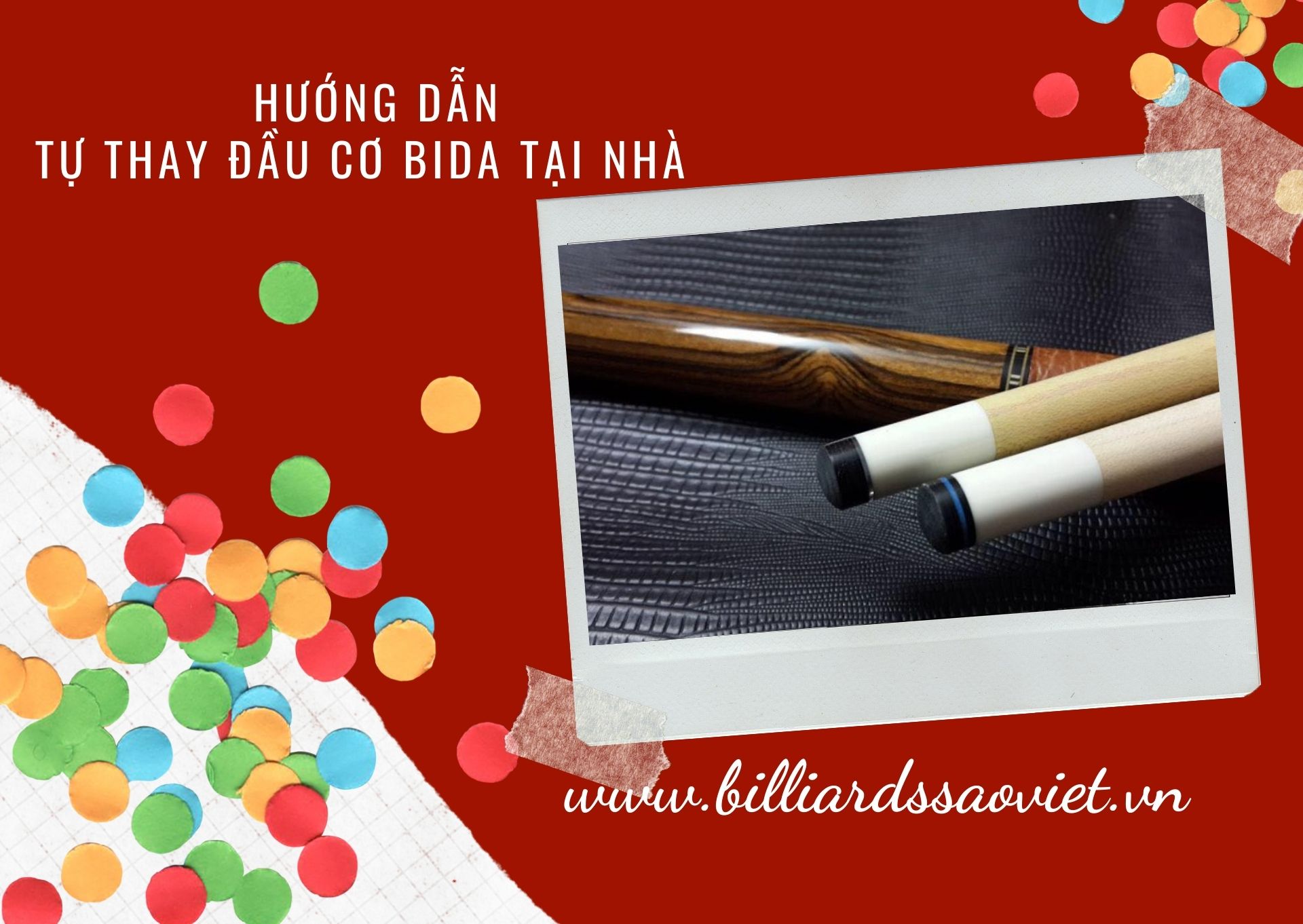 Hướng dẫn cách tự thay đầu cơ bida tại nhà