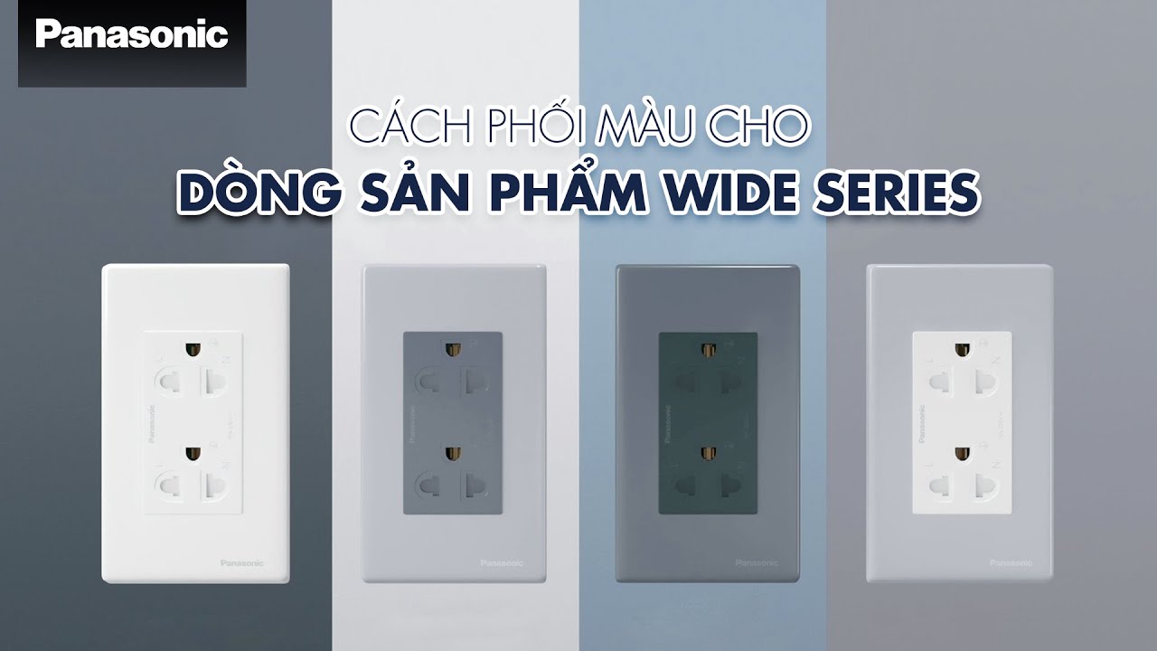 ⚡ CÔNG TẮC Ổ CẮM PANASONIC WIDE SERIES - NÂNG TẦM AN TOÀN & THẨM MỸ CHO KHÔNG GIAN SỐNG