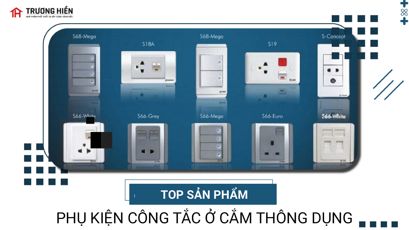 Thiết bị điện thông minh - Mua phụ kiện công tắc cắm thông dụng chất lượng cao tại đây!