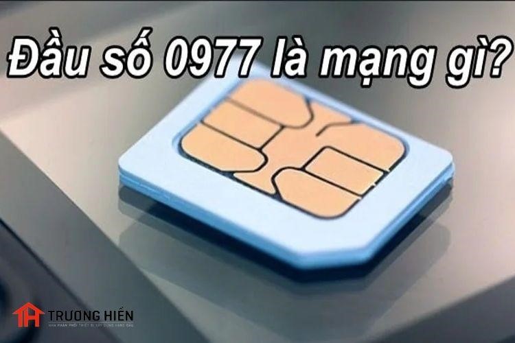 Đầu Số 0977 Là Mạng Gì? Ý Nghĩa Của Số 0977