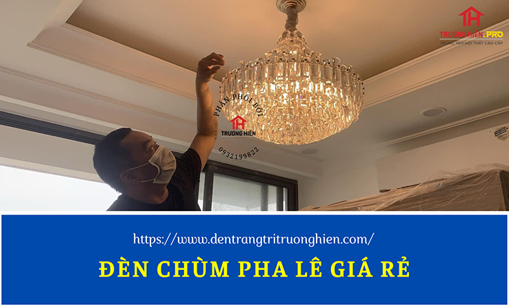 Đèn chùm pha lê giá rẻ