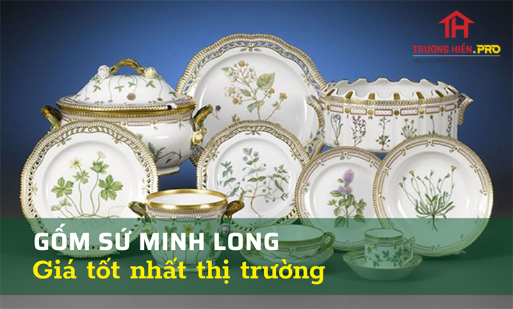 Gốm sứ Minh Long giá tốt nhất thị trường