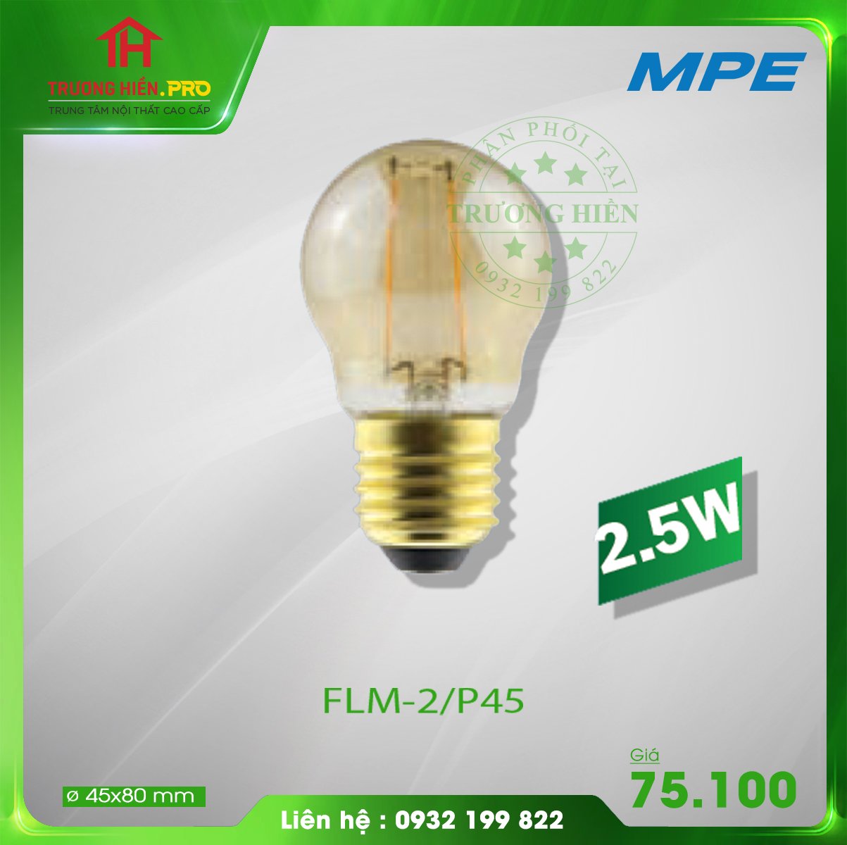 ĐÈN LED FILAMENT 2.5W FLM-2-P45 MPE