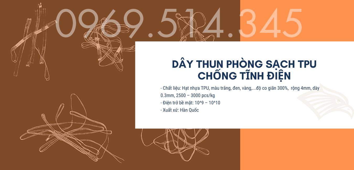 Dây thun phòng sạch TPU chống tĩnh điện