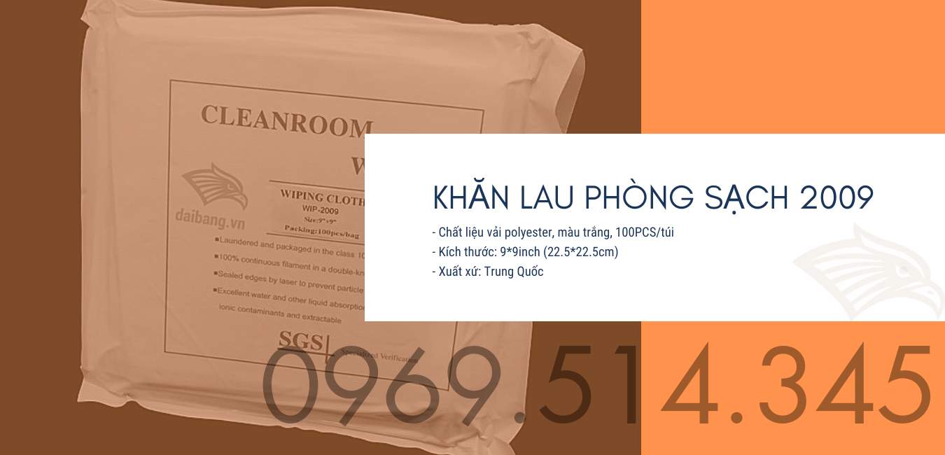 Khăn lau phòng sạch 2009 tạo môi trường làm việc sạch sẽ, chuyên nghiệp