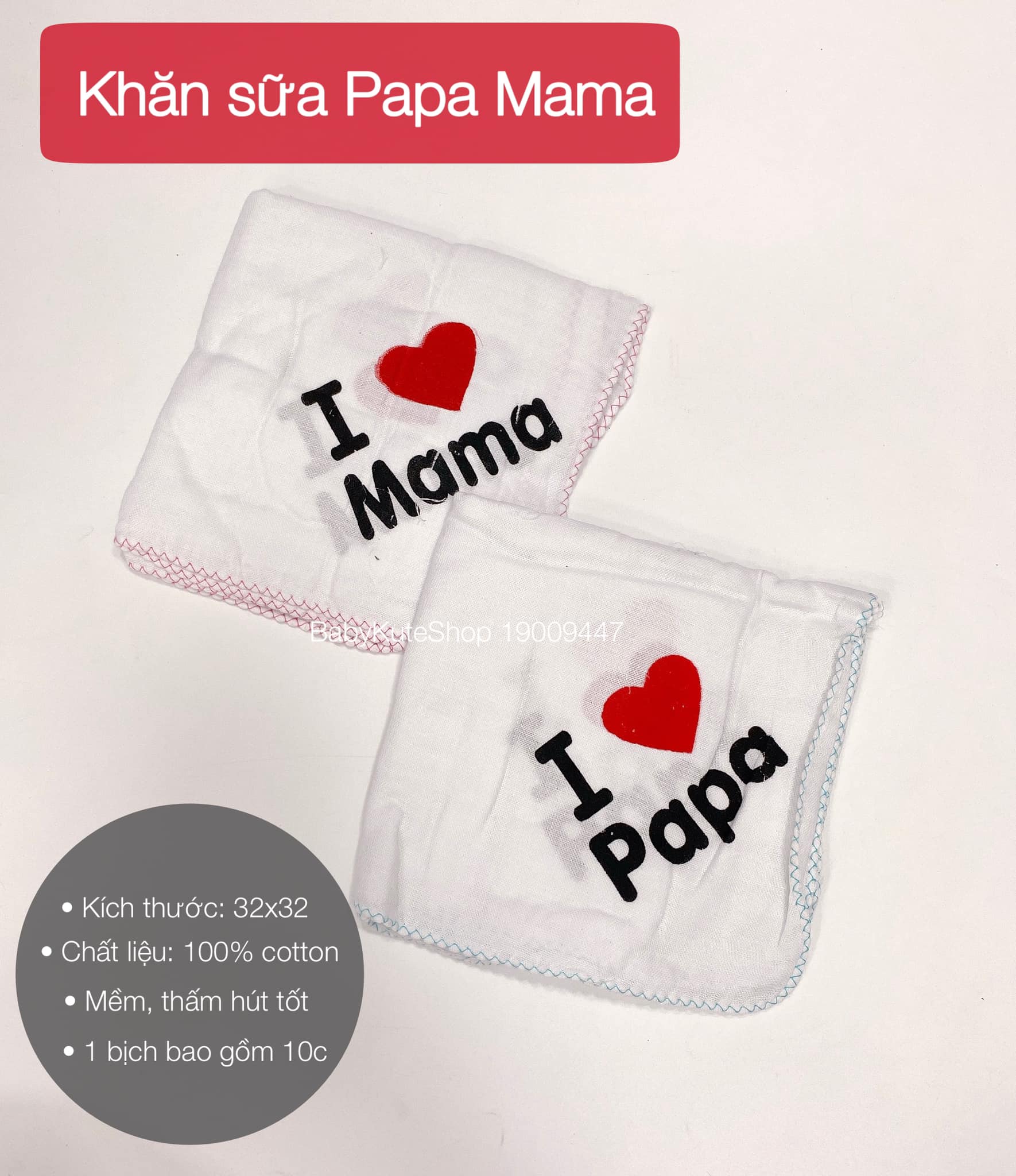Khăn sữa 2 lớp in chữ I love mama và I love papa ( gói 10 chiếc)