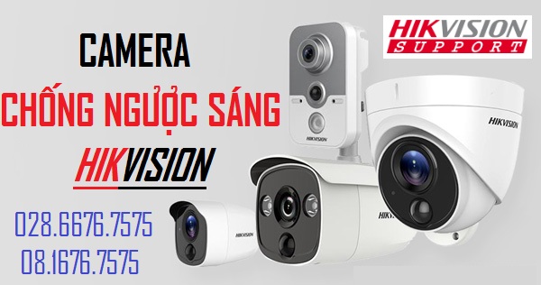 Có nên mua camera chống ngược sáng Hikvision?