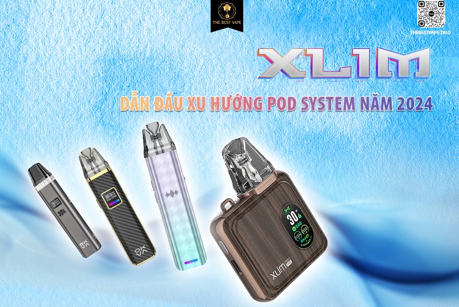 XLIM DẪN ĐẦU XU HƯỚNG POD SYSTEM NĂM 2024  