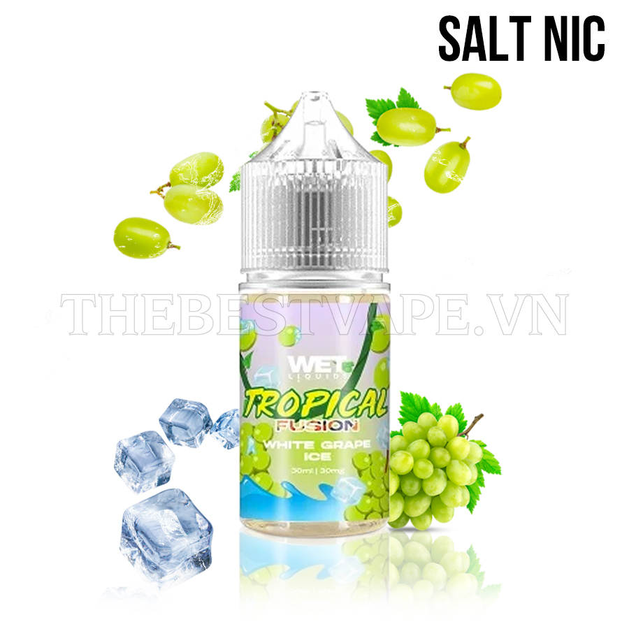 Wet Liquids Tropical Fusion - WHITE GRAPE ICE ( Nho Xanh Lạnh ) - Salt Nicotine