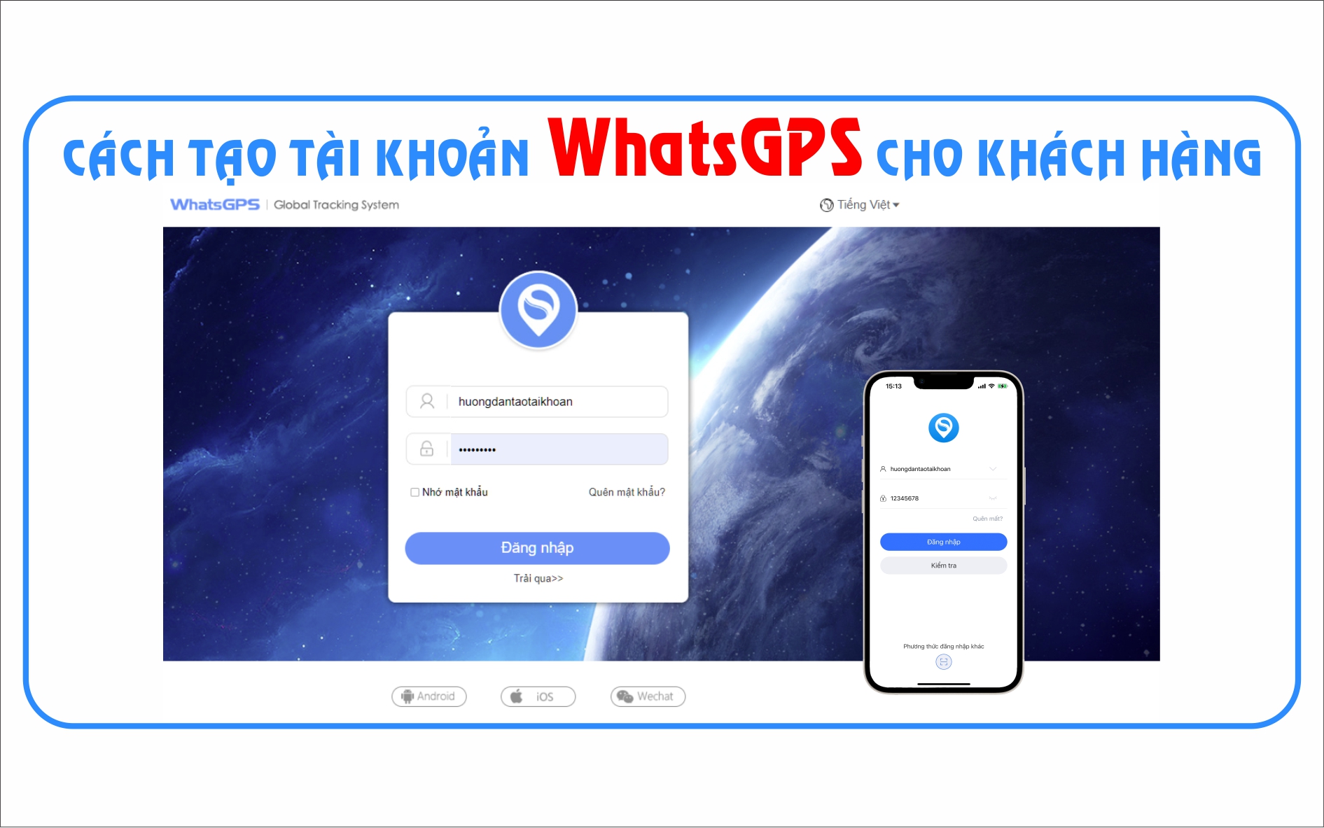 Hướng dẫn cách tạo tài khoản định vị WhatsGPS cho khách hàng