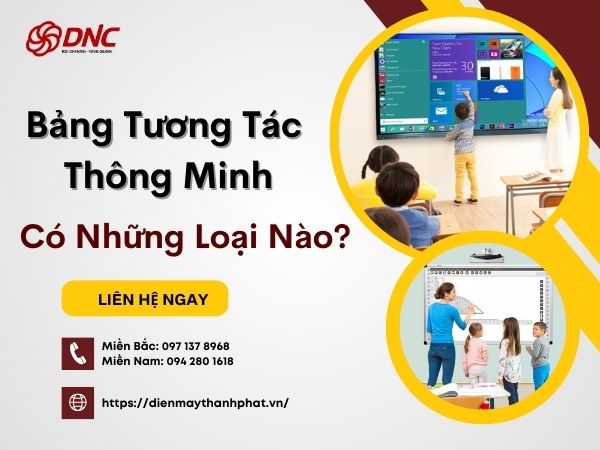 bang-tuong-tac-thong-minh-co-nhung-loai-nao