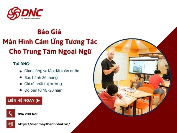 bao-gia-man-hinh-cam-ung-tuong-tac-cho-trung-tam-ngoai-ngu