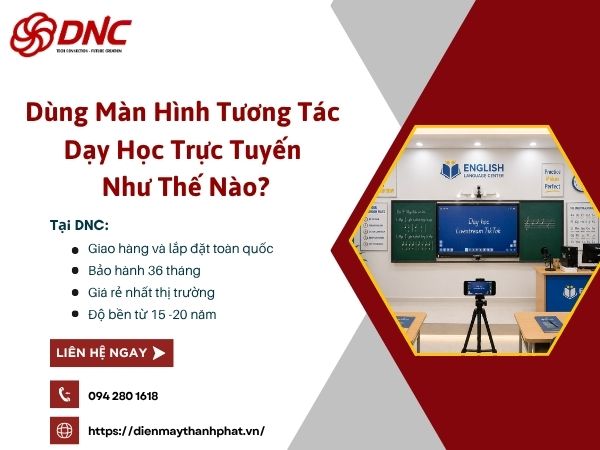 dung-man-hinh-tuong-tac-day-hoc-truc-tuyen-nhu-the-nao