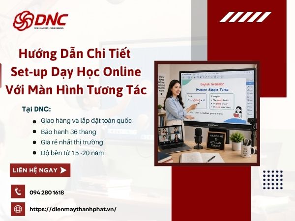 huong-dan-chi-tiet-set-up-day-hoc-online-voi-man-hinh-tuong-tac