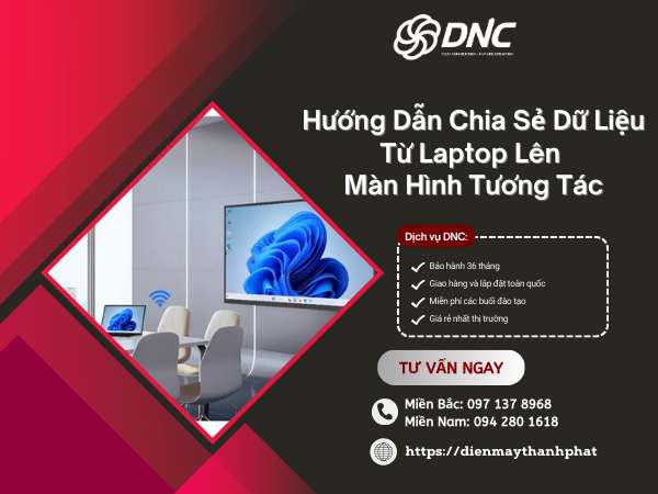 huong-dan-chia-se-du-lieu-tu-laptop-len-man-hinh-tuong-tac
