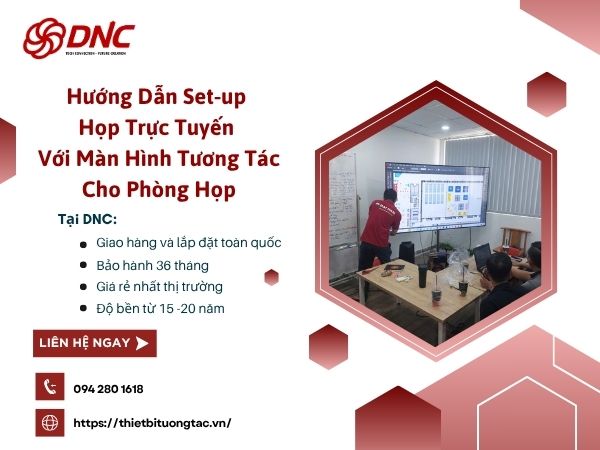 huong-dan-set-up-hop-truc-tuyen-voi-man-hinh-tuong-tac-cho-phong-hop