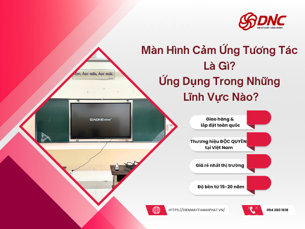 man-hinh-cam-ung-tuong-tac-la-gi-ung-dung-trong-nhung-linh-vuc-nao