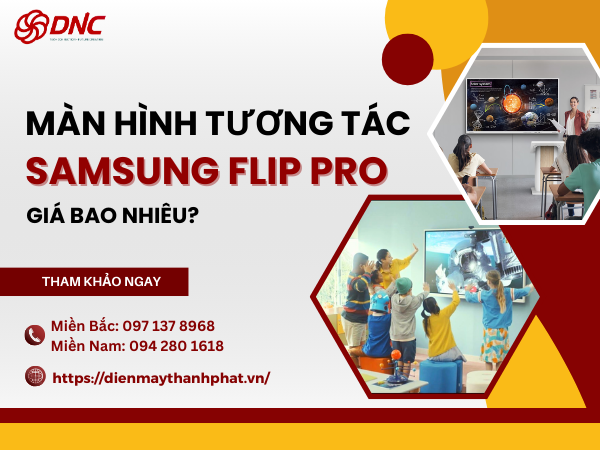 man-hinh-tuong-tac-samsung-flip-gia-bao-nhieu