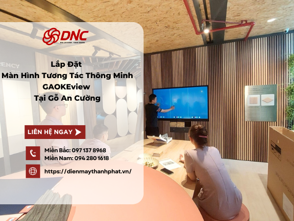 lap-dat-man-hinh-tuong-tac-thong-minh-gaokeview-tai-go-an-cuong