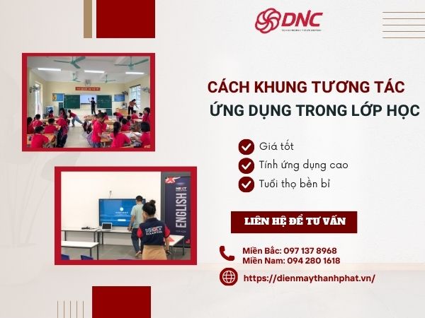 khung tương tác ứng dụng trong lớp học