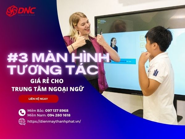 màn hình tương tác cho trung tâm ngoại ngữ