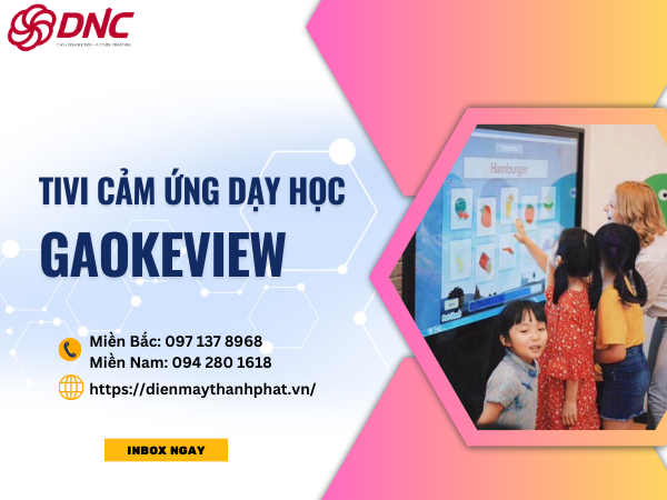 tivi cảm ứng cho giáo dục 