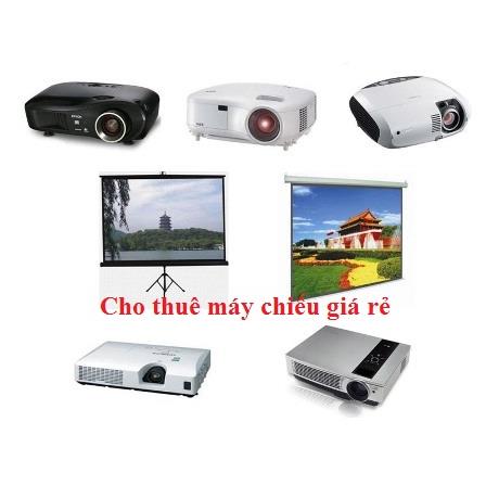 Bảng báo giá cho thuê  máy chiếu năm 2020