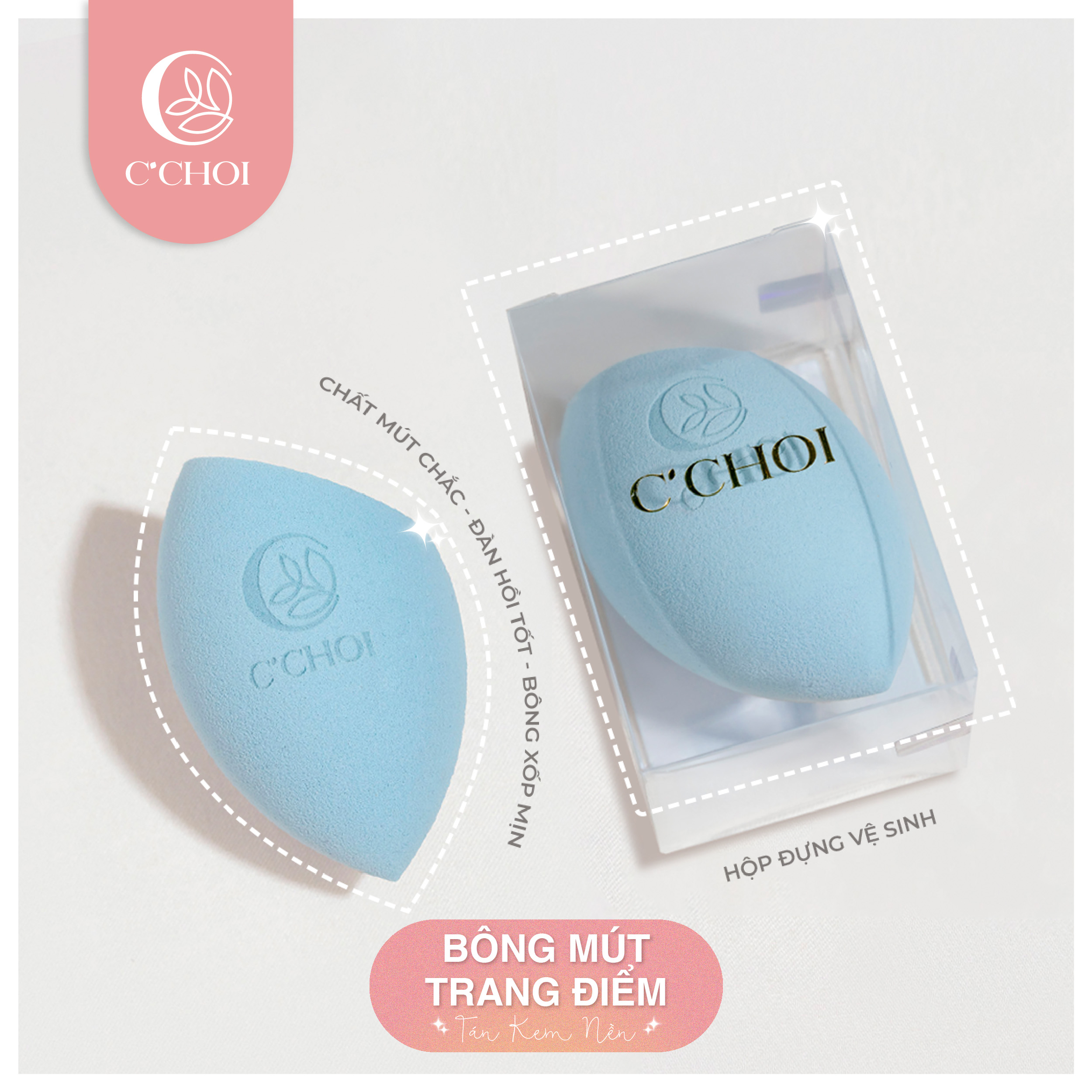 Bông mút trang điểm tán kem nền C’Choi