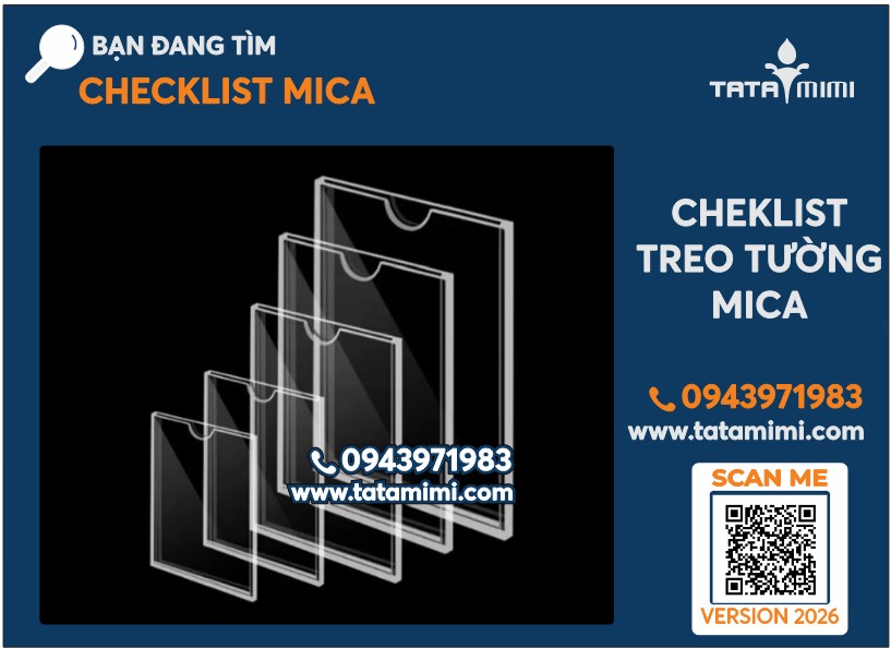 Checklist mica A4, A5 để bàn – treo kệ highrack cho nhà máy, nhà xưởng.