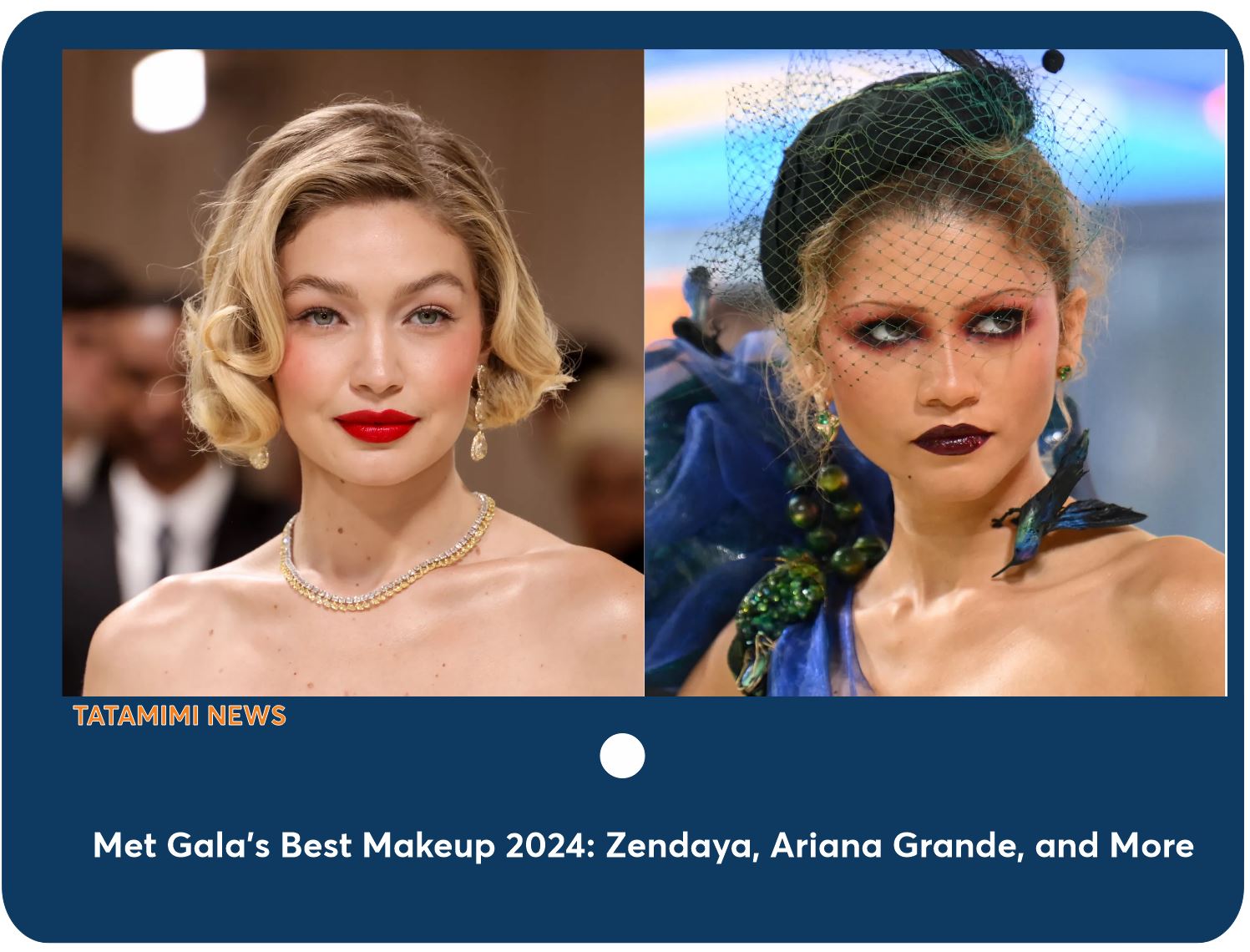 Met Gala's Best Makeup 2024:
