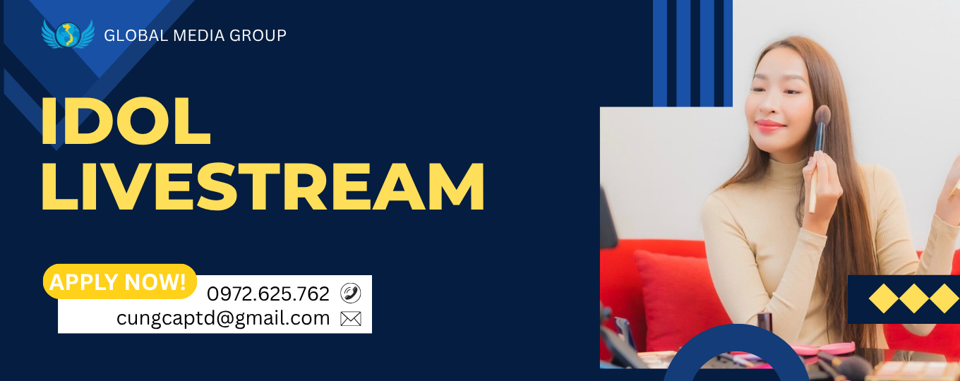 TUYỂN IDOL LIVE STREAM – GLOBAL STAR