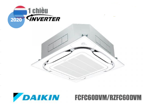 Điều hòa âm trần Daikin inverter 1 chiều lạnh, gas R32 ,điều khiển xa, Model FCFC60DVM/RZFC60DVM