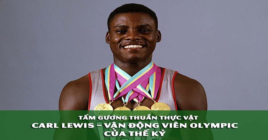 Carl Lewis - Vận Động Viên Olympic Của Thế Kỷ