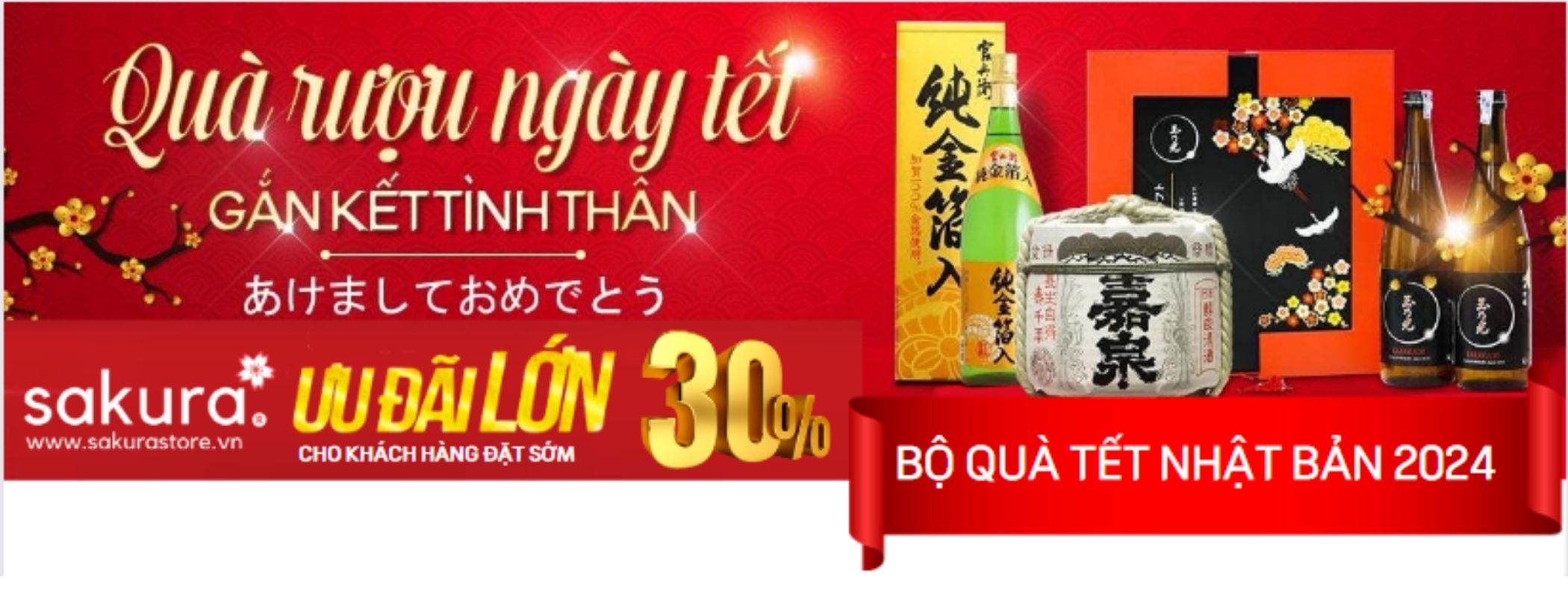 Quà rượu tết gắn kết tình thân - Ưu đãi lớn cho đơn hàng đặt sớm