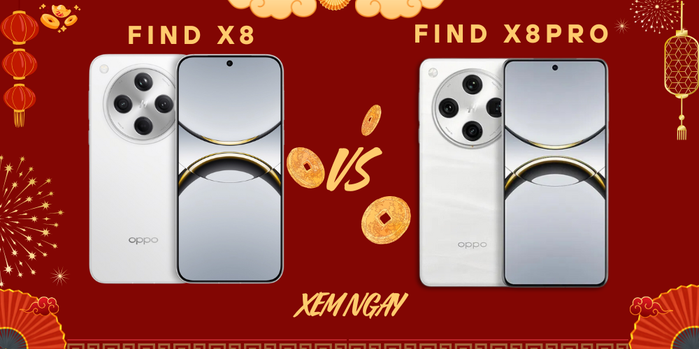 OPPO Find X8 và Find X8 Pro: Đâu là lựa chọn tốt nhất cho bạn?