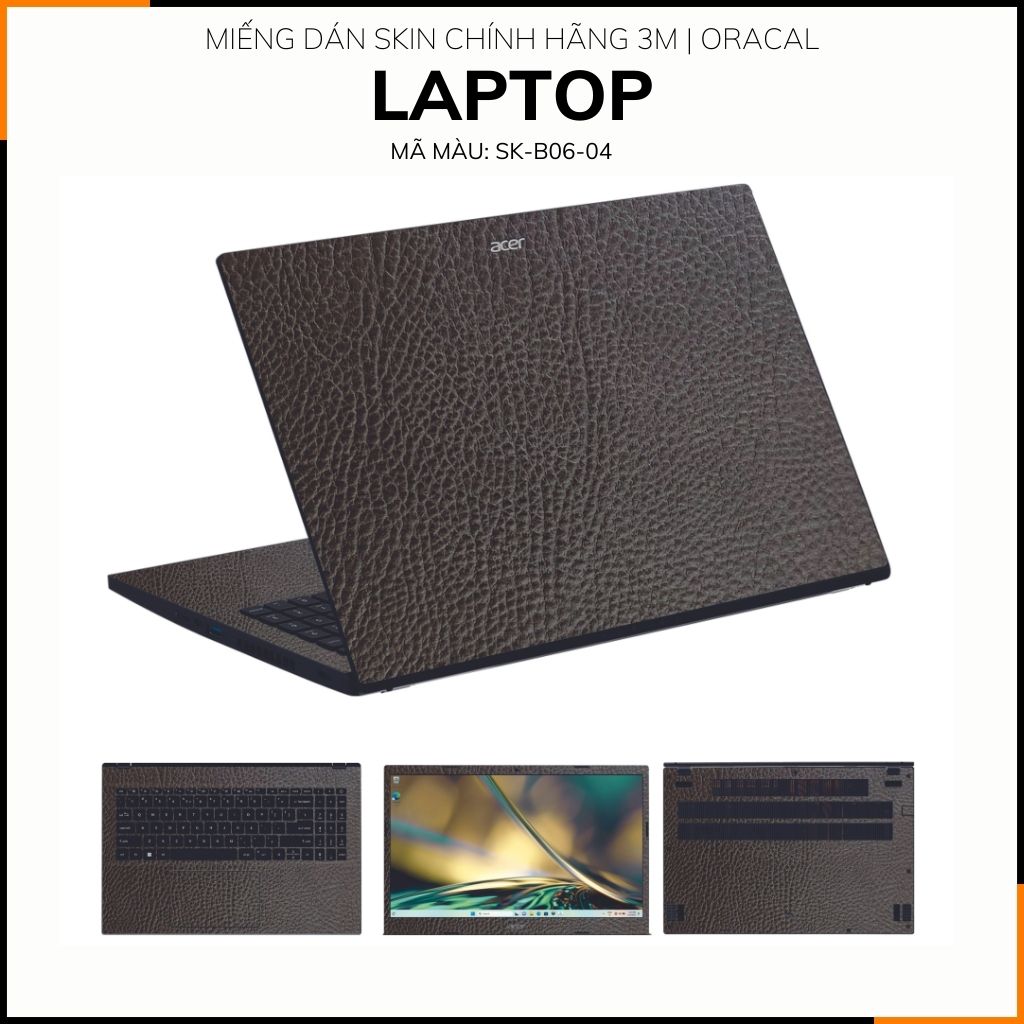 Dán skin laptop asus, dell , acer, hp, msi chính hãng ORAFOL nhập khẩu ĐỨC - SKIN 3M - LAPTOP - LEATHER BROWN - SK-B06-04 phụ kiện điện thoại huỳnh tân store