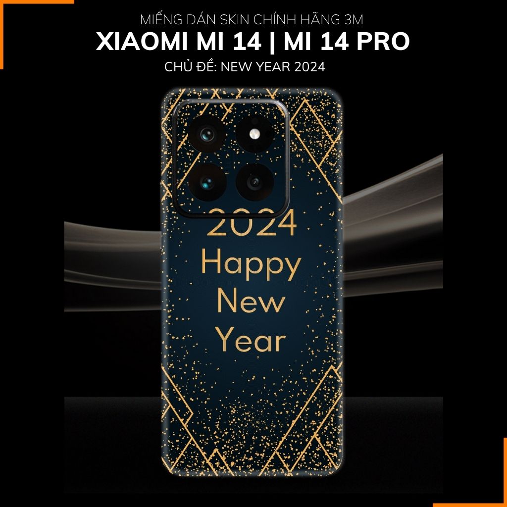 Dán skin điện thoại Xiaomi Mi 14 , Mi 14 Pro full body và camera nhập khẩu chính hãng USA in hình NEW YEAR 2024 - SKD Q19 phụ kiện điện thoại huỳnh tân store