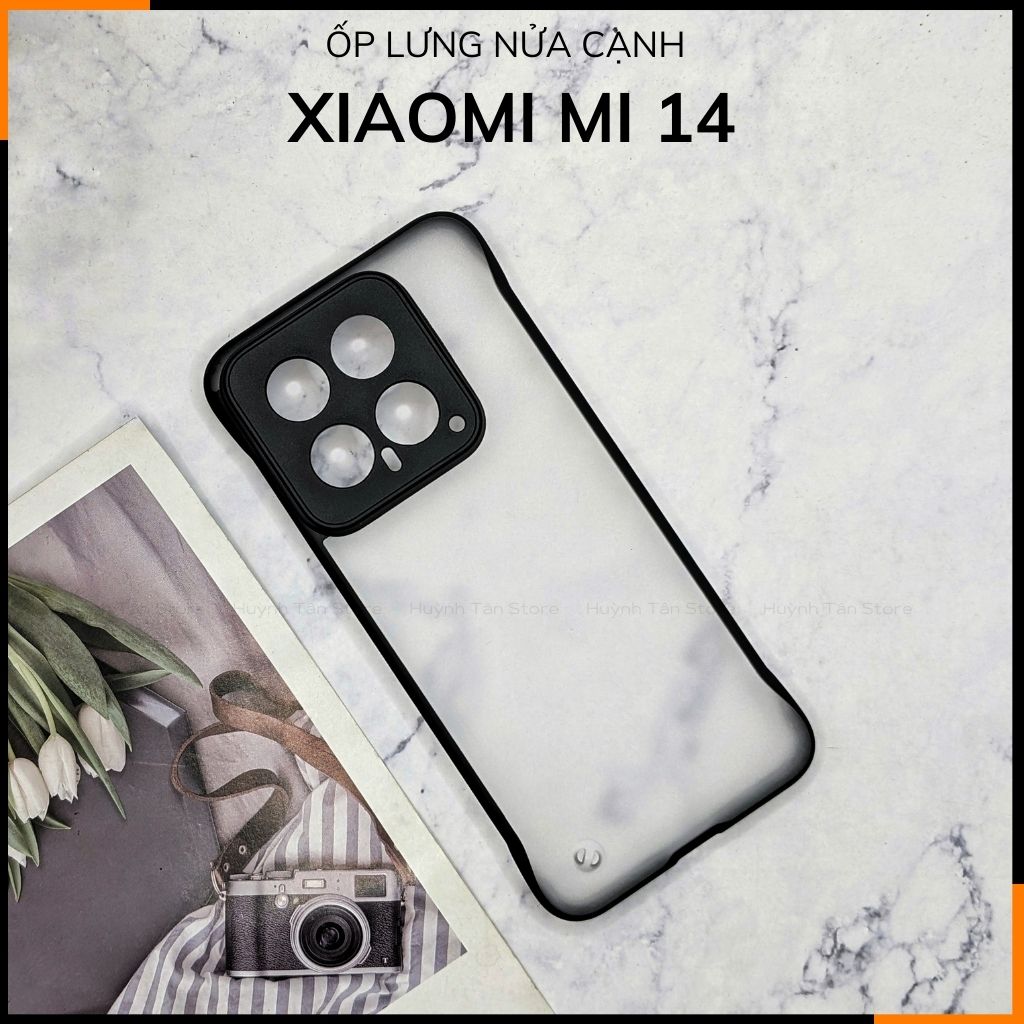 Ốp lưng xiaomi mi 14 nửa cạnh lưng nhám chống bám vân tay bảo vệ camera phụ kiện điện thoại huỳnh tân store