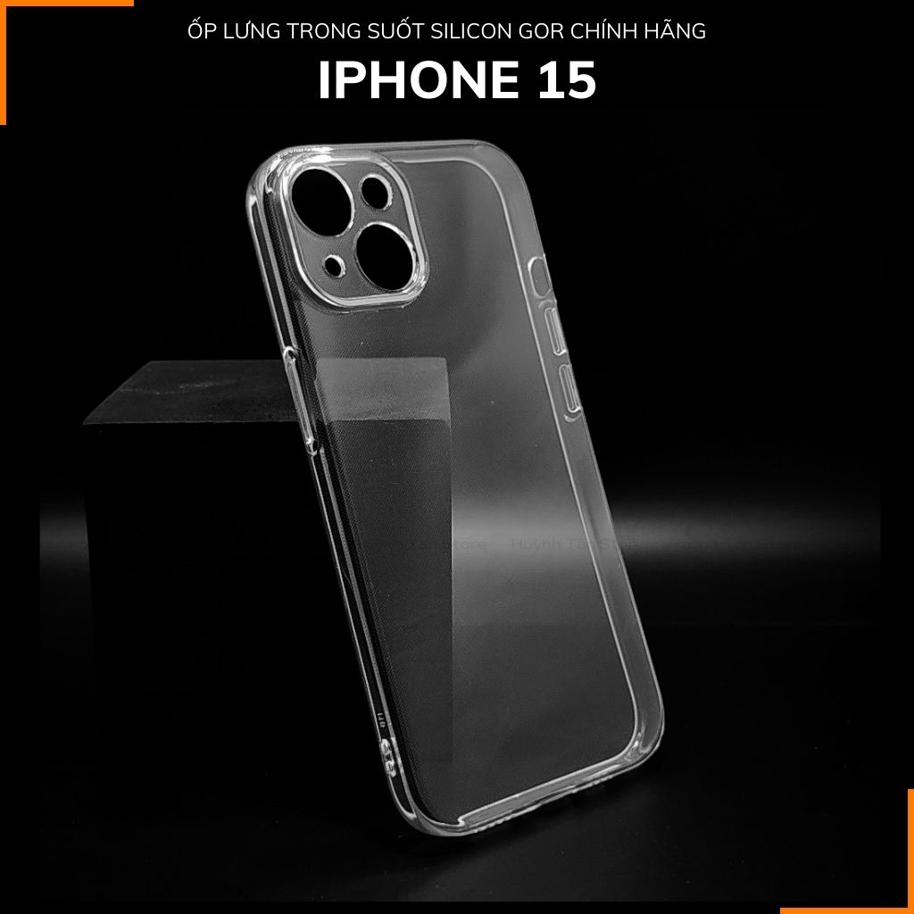 Ốp lưng iphone 15 silicon GOR trong suốt chính hãng bảo vệ camera phụ kiện huỳnh tân store