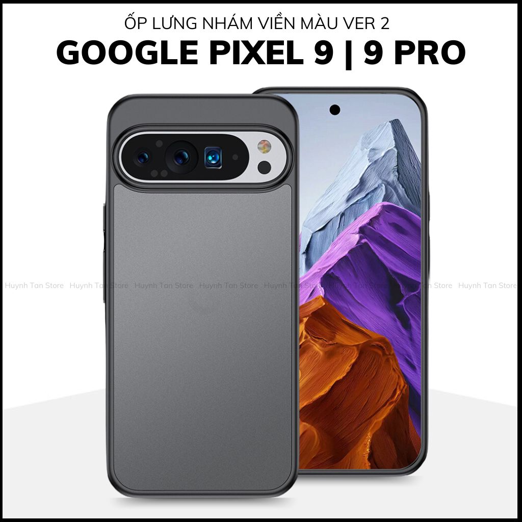Ốp lưng google pixel 9 pro xl chống sốc chống vân tay NHÁM VIỀN MÀU VER 2 bảo vệ camera phụ kiện huỳnh tân store