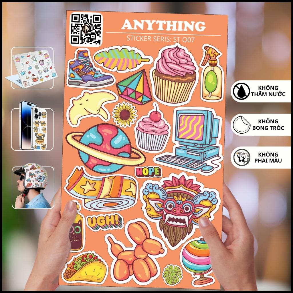 Hình dán sticker Anything ST O07 chống thấm xước bay màu hình dán mũ bảo hiểm laptop điện thoại vali phụ kiện huỳnh tân store 