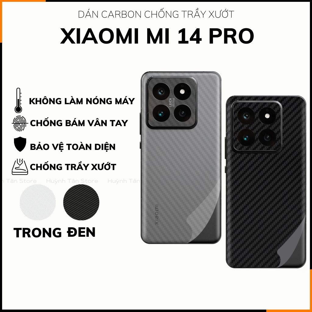Miếng dán xiaomi mi 14 pro carbon trong và đen chống trầy xướt chống bám vân tay phụ kiện điện thoại huỳnh tân store