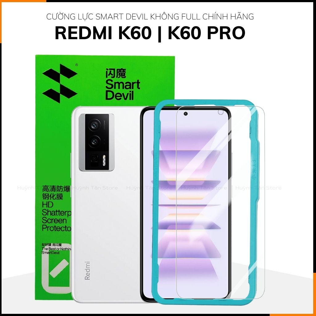 Kính cường lực redmi k60, k60 pro trong suốt KHÔNG FULL MÀN chống bám vân tay chính hãng SMART DEVIL huỳnh tân store