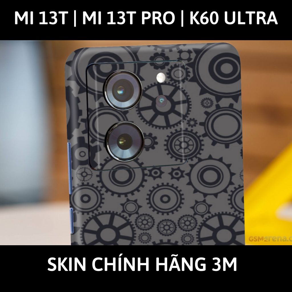 Dán skin điện thoại Mi 13T | Mi 13T Pro  | K60 Ultra full body và camera nhập khẩu chính hãng USA phụ kiện điện thoại huỳnh tân store - BÁNH RĂNG - Warp Skin Collection