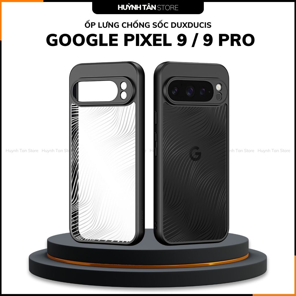 Ốp lưng duxducis GOOGLE PIXEL 9 / 9 PRO chống sốc viền cao su không ố vàng viền bảo vệ camera huỳnh tân store