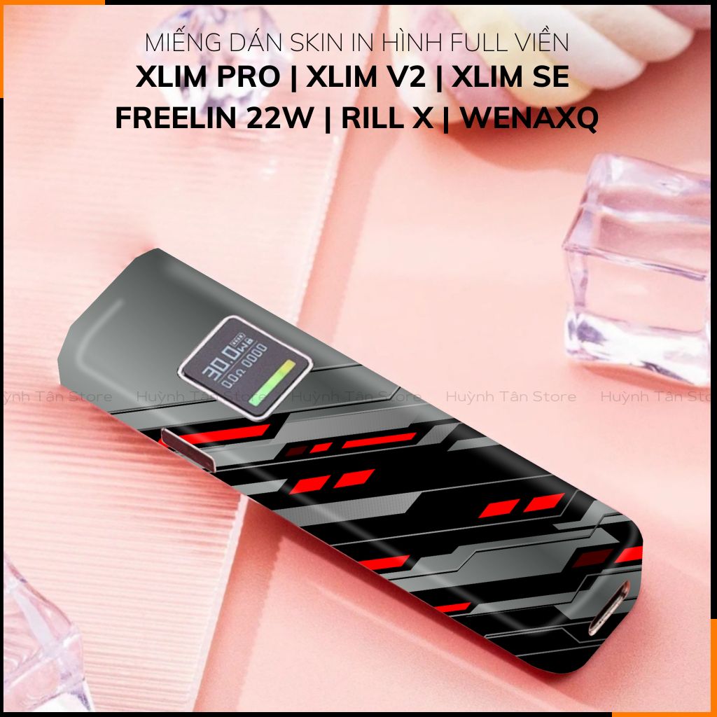 Miếng dán skin in hình xlim pro xlim v2, xlim se, rill x,feelin, xlim sq pro full viền [Mã Skin] phụ kiện huỳnh tân store