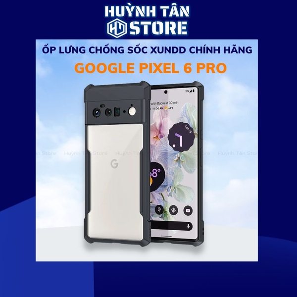 Ốp lưng pixel 6 pro chống sốc xundd bảo vệ camera chính hãng chống ố vàng phụ kiện huỳnh tân store