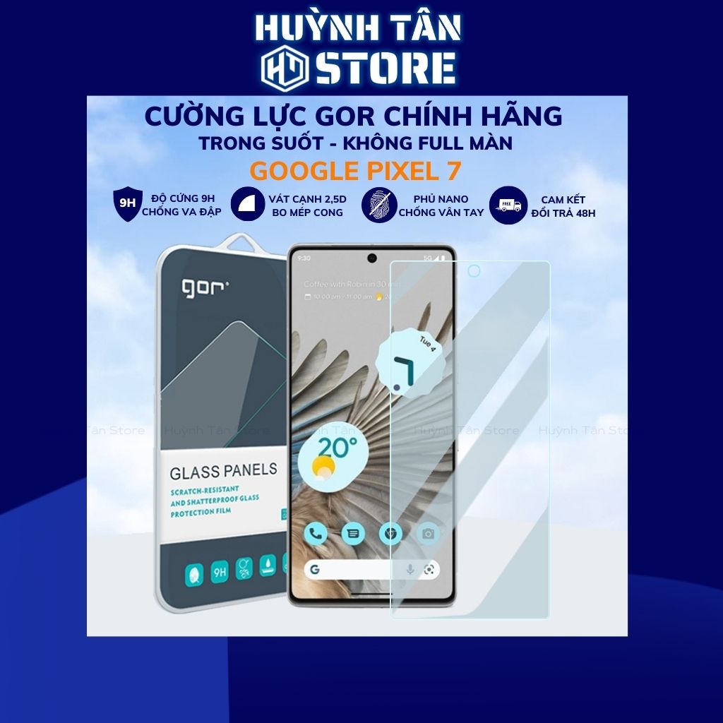 Kính cường lực pixel 7 trong suốt không full màn chống bám vân tay chính hãng Gor phụ kiện huỳnh tân store