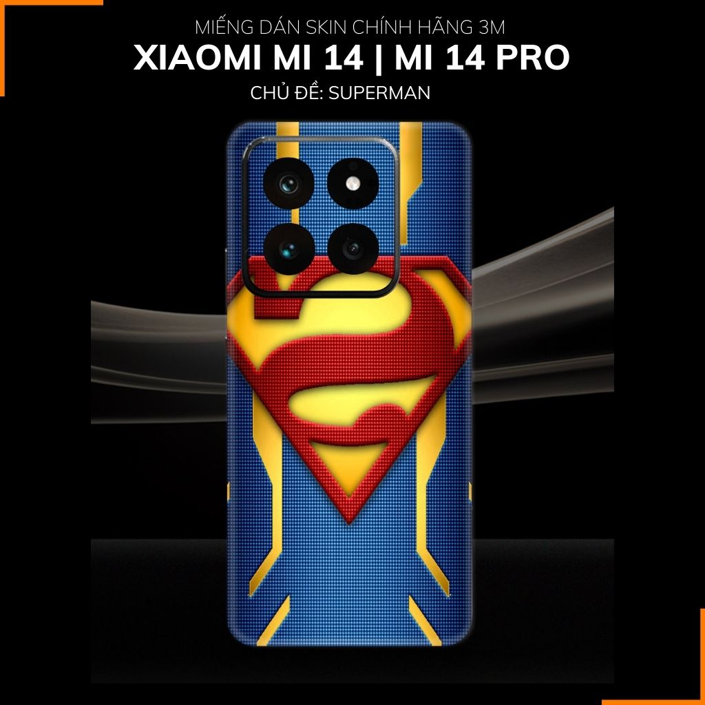 Dán skin điện thoại Xiaomi Mi 14 , Mi 14 Pro full body và camera nhập khẩu chính hãng USA in hình SUPER MAN - SKD Z07 phụ kiện điện thoại huỳnh tân store